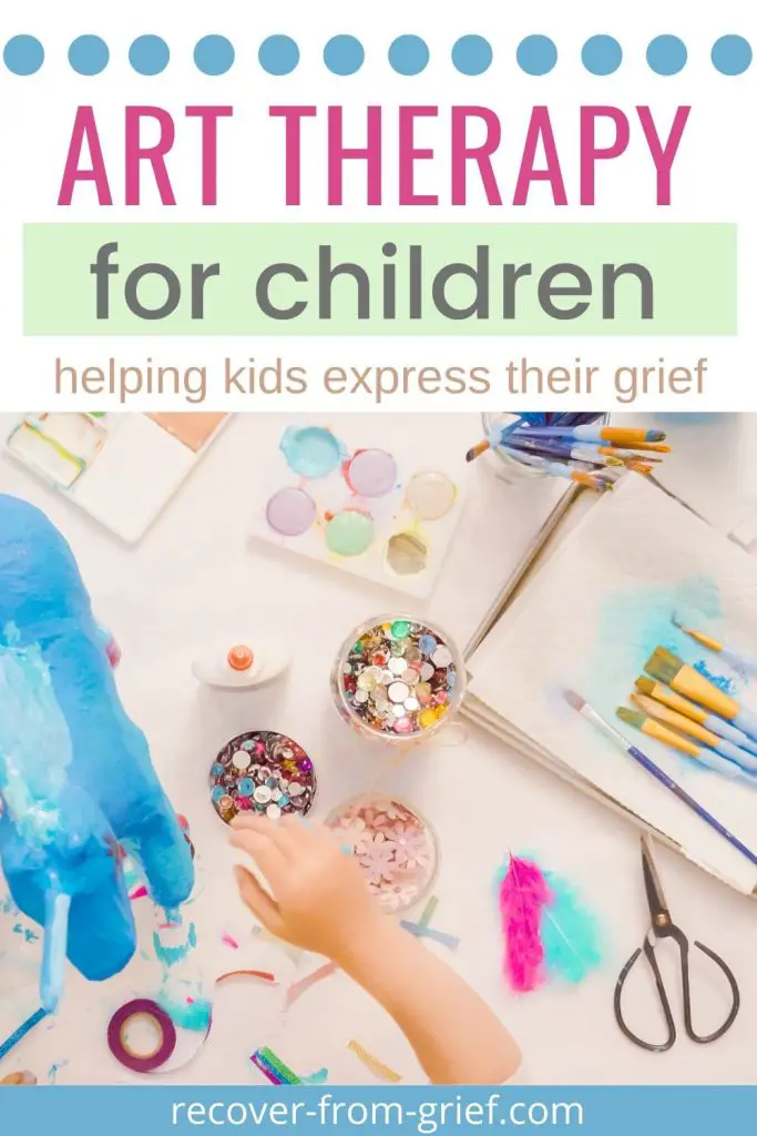 Art Therapy For Children - Helping Kids Express Their Grief - Recover ...